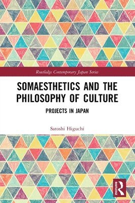 Somaesthetics and the Philosophy of Culture 1