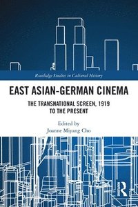 bokomslag East Asian-German Cinema