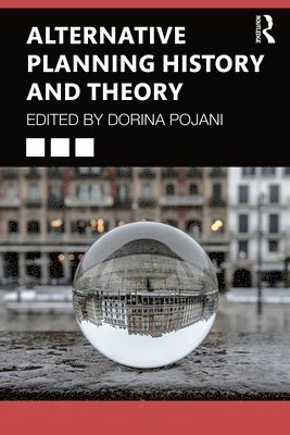 Alternative Planning History and Theory