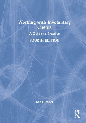 Working with Involuntary Clients 1