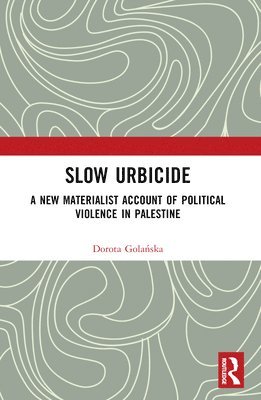 Slow Urbicide 1