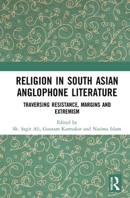 Religion in South Asian Anglophone Literature 1
