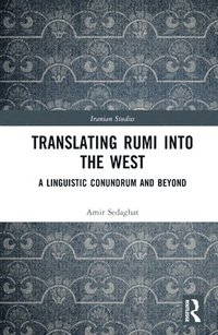 bokomslag Translating Rumi into the West