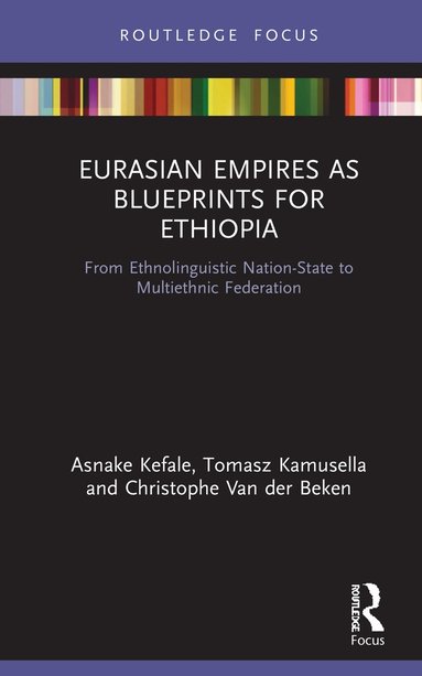 bokomslag Eurasian Empires as Blueprints for Ethiopia