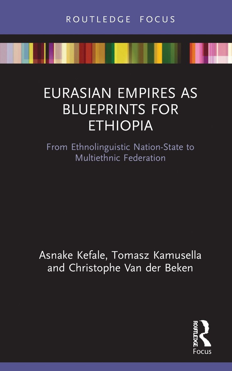 Eurasian Empires as Blueprints for Ethiopia 1