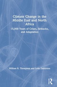 bokomslag Climate Change in the Middle East and North Africa