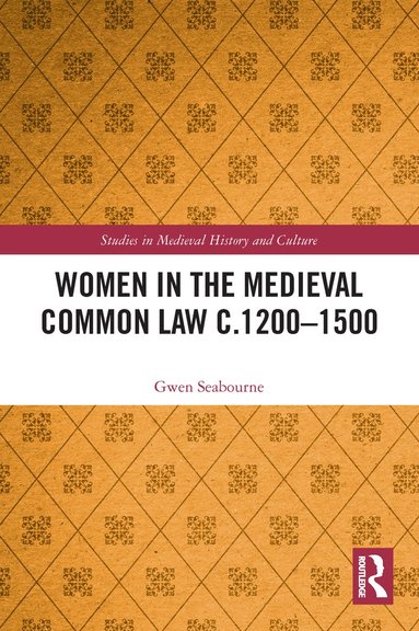 bokomslag Women in the Medieval Common Law c.1200-1500
