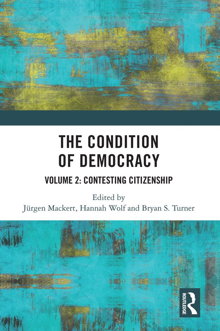 The Condition of Democracy 1