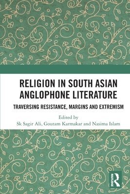 Religion in South Asian Anglophone Literature 1