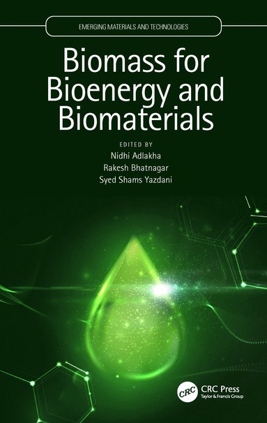 bokomslag Biomass for Bioenergy and Biomaterials