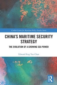 bokomslag China's Maritime Security Strategy