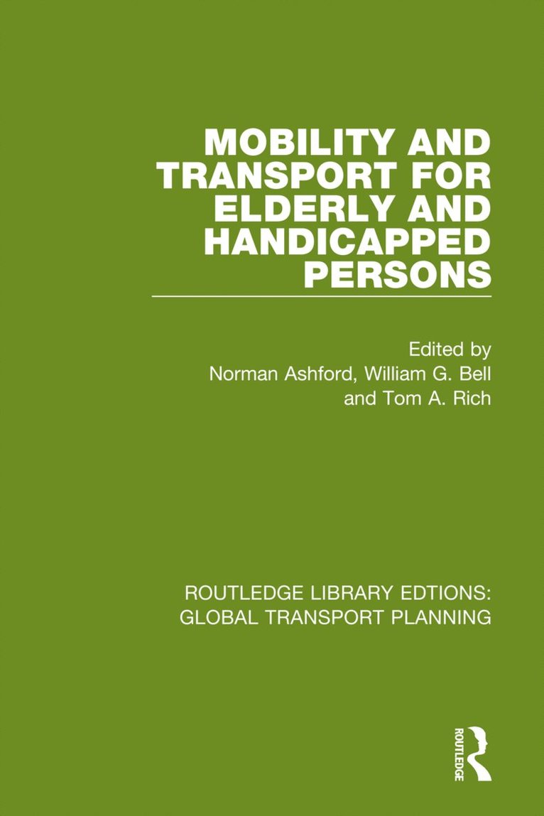 Mobility and Transport for Elderly and Handicapped Persons 1