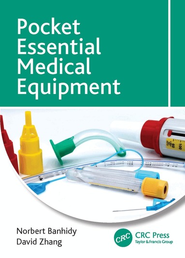 Norbert Banhidy, David Zhang - Pocket Essential Medical Equipment, Häftad