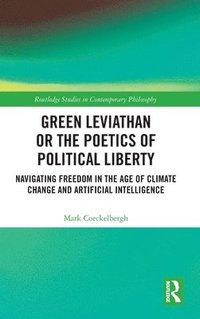 bokomslag Green Leviathan or the Poetics of Political Liberty