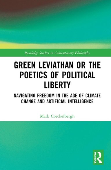 bokomslag Green Leviathan or the Poetics of Political Liberty