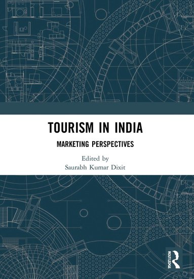 Saurabh Kumar Dixit - Tourism in India, Häftad