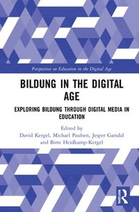 bokomslag Bildung in the Digital Age