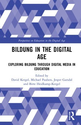 Bildung in the Digital Age 1