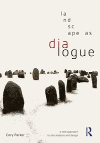 bokomslag Landscape as Dialogue