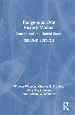 bokomslag Indigenous Oral History Manual