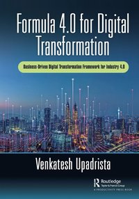 bokomslag Formula 4.0 for Digital Transformation