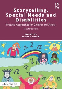 bokomslag Storytelling, Special Needs and Disabilities