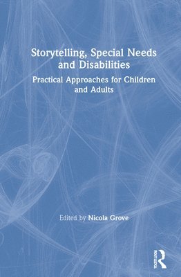 Storytelling, Special Needs and Disabilities 1