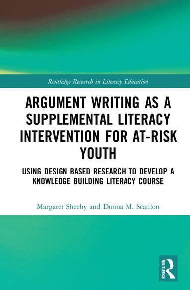 bokomslag Argument Writing as a Supplemental Literacy Intervention for At-Risk Youth