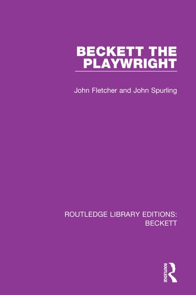 John Fletcher, John Spurling - Beckett the Playwright, Häftad