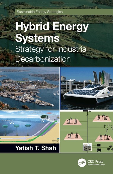 Yatish T. Shah - Hybrid Energy Systems, Häftad