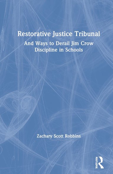bokomslag Restorative Justice Tribunal