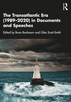 The Transatlantic Era (19892020) in Documents and Speeches 1