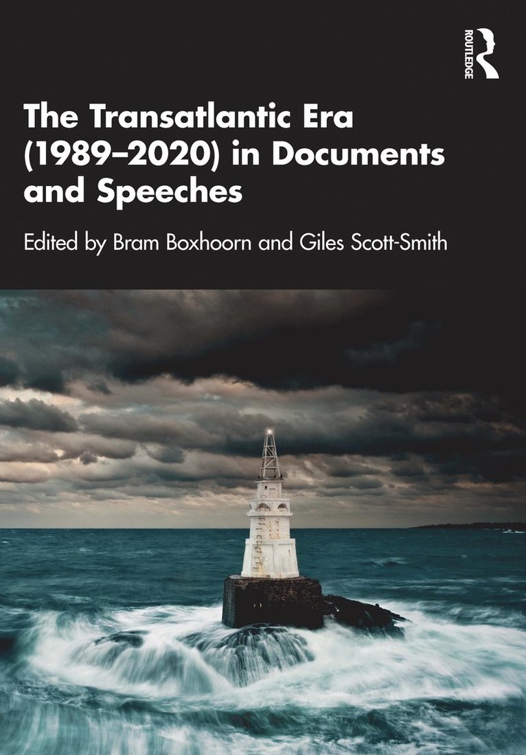 The Transatlantic Era (19892020) in Documents and Speeches 1