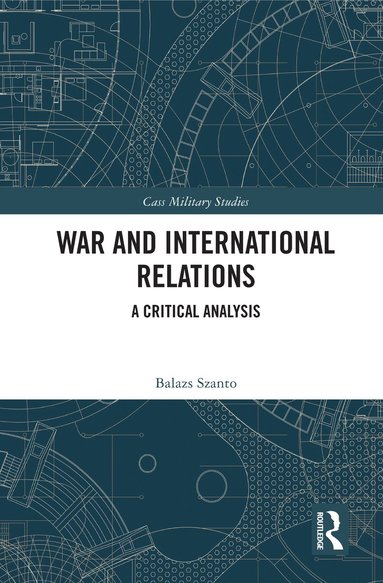 bokomslag War and International Relations