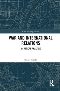 bokomslag War and International Relations