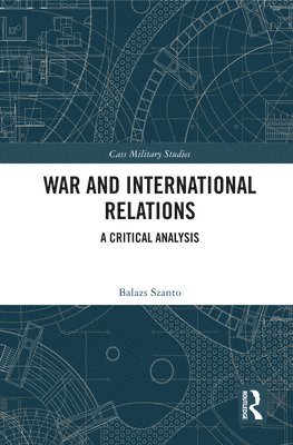 War and International Relations 1