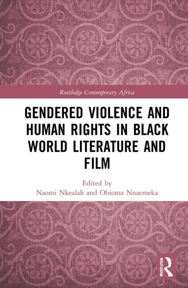 bokomslag Gendered Violence and Human Rights in Black World Literature and Film