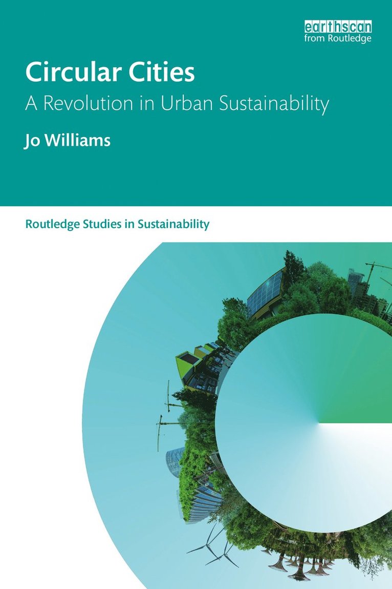Jo Williams, UK) Williams, Jo (Bartlett School of Planning, University College London - Circular Cities, Häftad