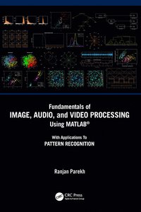 bokomslag Fundamentals of Image, Audio, and Video Processing Using MATLAB¿