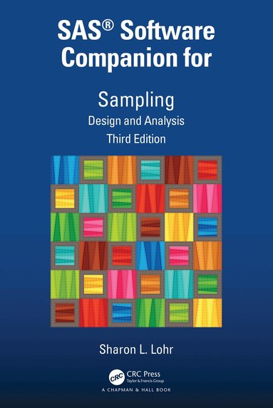 Sharon L. Lohr - SAS® Software Companion for Sampling, Häftad