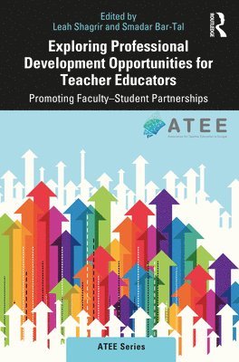 Exploring Professional Development Opportunities for Teacher Educators 1