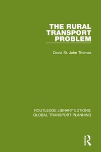 bokomslag The Rural Transport Problem