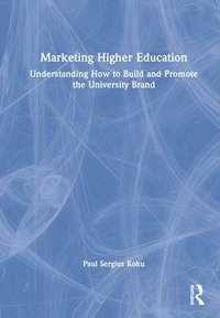 bokomslag Marketing Higher Education