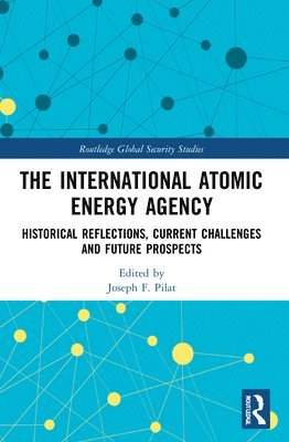 Joseph F. Pilat - International Atomic Energy Agency, Häftad