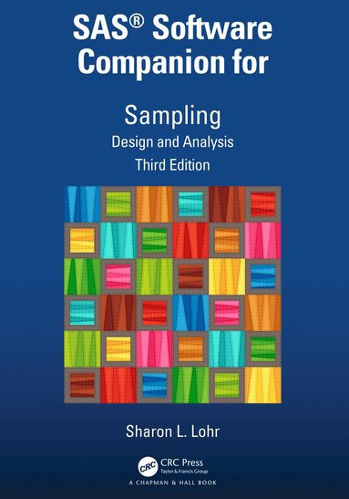 Sharon L. Lohr - SAS® Software Companion for Sampling, Inbunden
