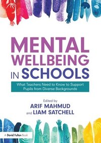 bokomslag Mental Wellbeing in Schools