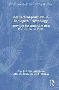 bokomslag Intellectual Journeys in Ecological Psychology