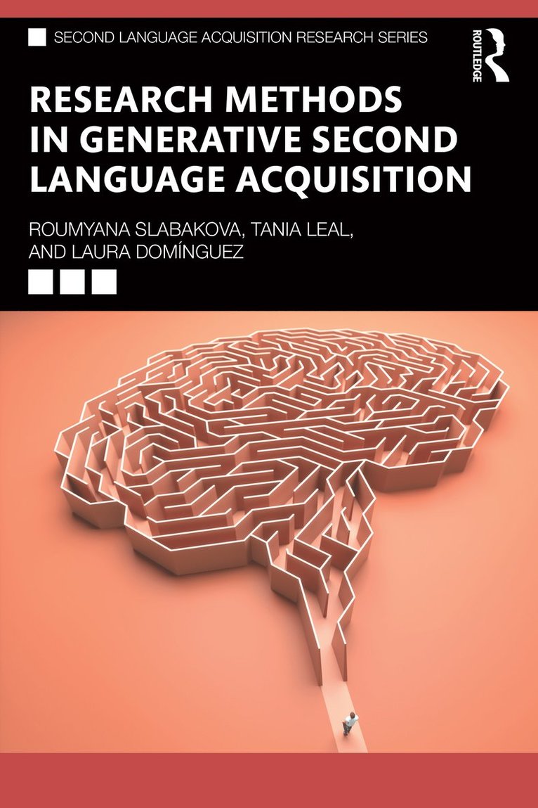 Research Methods in Generative Second Language Acquisition 1