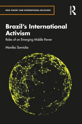 Brazil's International Activism 1