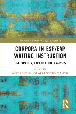 Corpora in ESP/EAP Writing Instruction 1